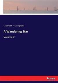 A Wandering Star