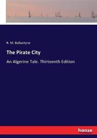 The Pirate City