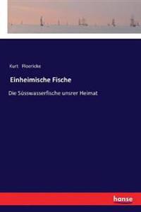 Einheimische Fische