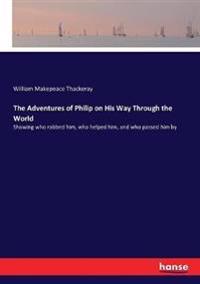 Bokomslag for "The Adventures of Philip on His Way Through the World"