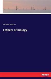 Bokomslag for "Fathers of Biology"