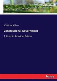 Congressional Government