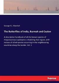 The Butterflies of India, Burmah and Ceylon