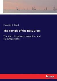 The Temple of the Rosy Cross