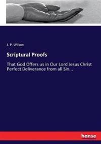 Scriptural Proofs