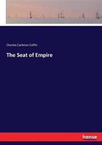 The Seat of Empire