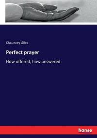 Perfect prayer