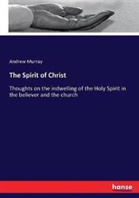 The Spirit of Christ