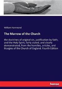 The Marrow of the Church
