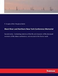 Black River and Northern New York Conference Memorial