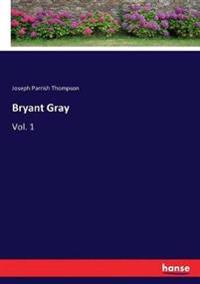 Bryant Gray