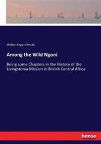 Among the Wild Ngoni