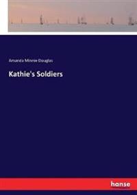 Bokomslag for "Kathie's soldiers"