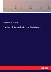 Bokomslag för "Stories of Australia in the Early Days"