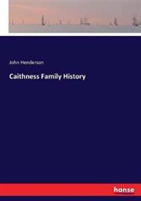 Bokomslag for "CAITHNESS FAMILY HISTORY"