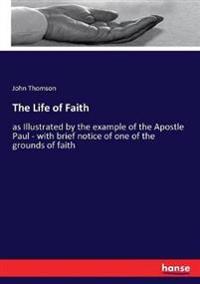 The Life of Faith