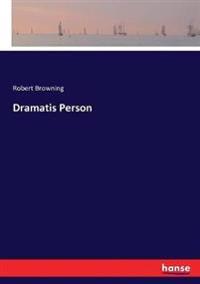 Dramatis Person