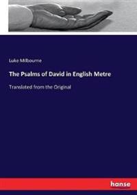The Psalms of David in English Metre