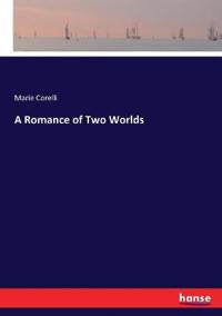 Kirjan kansi "A Romance of Two Worlds"