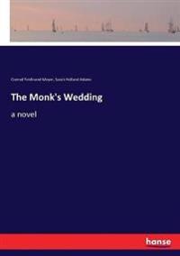 The Monk's Wedding