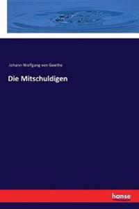 Die Mitschuldigen