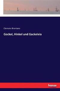 Bokomslag for "Gockel, Hinkel und Gackeleia"