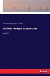 Wilhelm Meisters Wanderjahre