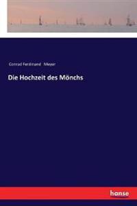 Die Hochzeit des Mönchs