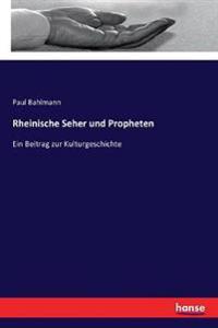 Rheinische Seher und Propheten