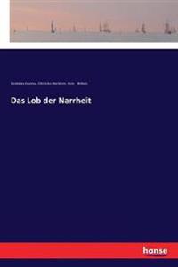 Das Lob der Narrheit