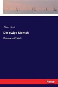Der ewige Mensch