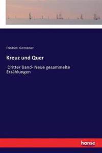 Kreuz und Quer
