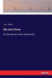Die alte Krone