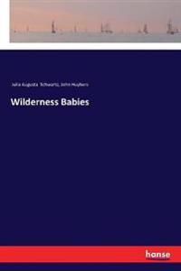 Bokomslag för "Wilderness Babies"