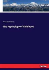 Bokomslag för "The psychology of childhood"