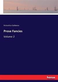 Prose Fancies