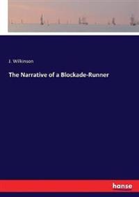 Bokomslag för "The Narrative of a Blockade-Runner"