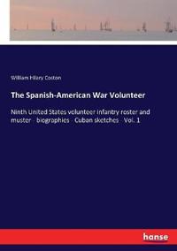 The Spanish-American War Volunteer