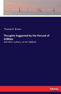 Thoughts Suggested by the Perusal of Gilfillan