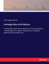 Scatalogic Rites of All Nations