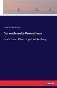 Der entfesselte Prometheus