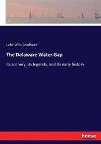 The Delaware Water Gap