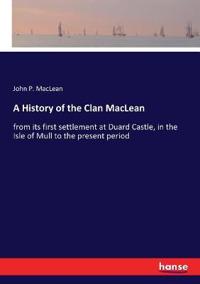 A History of the Clan MacLean