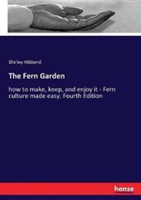 The Fern Garden