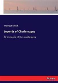 Legends of Charlemagne