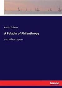 A Paladin of Philanthropy