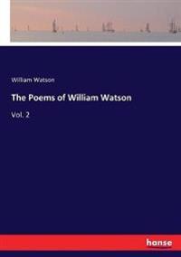 The Poems of William Watson