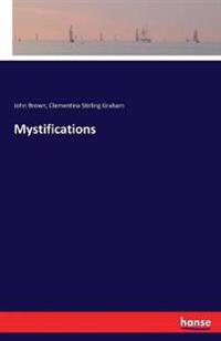 Mystifications