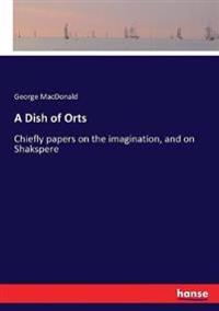 A Dish of Orts