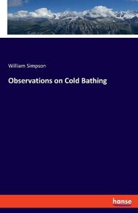 Observations on Cold Bathing